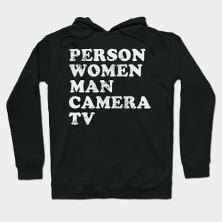 Person Women Man Camera TV Joe Biden Anti Trump 2020 Hoodie